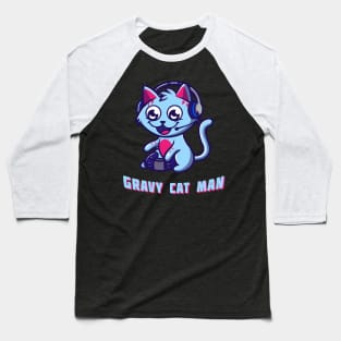 Gravycatman Baseball T-Shirt